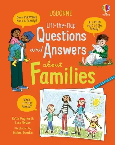Leporelá, krabičky, puzzle knihy Lift-the-flap Questions and Answers about Families - Katie Daynes,Bryan Lara