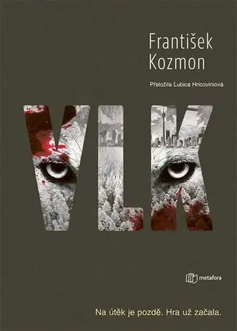 Detektívky, trilery, horory Vlk - František Kozmon