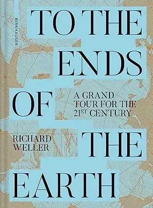 Ekológia, meteorológia, klimatológia To the Ends of the Earth - Richard Weller