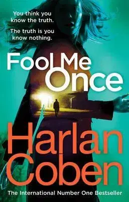 Cudzojazyčná literatúra Fool Me Once - Harlan Coben