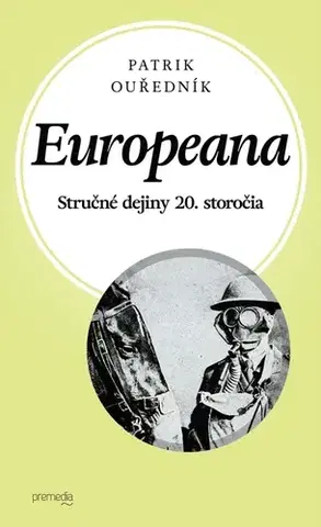 Odborná a náučná literatúra - ostatné Europeana - Patrik Ouředník