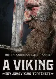 Svetová beletria A viking - Bjorn Andreas Bull-Hansen