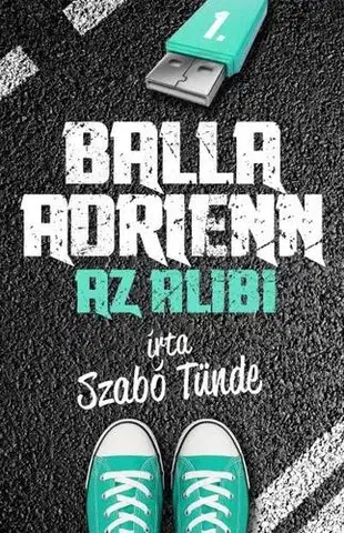 Pre deti a mládež - ostatné Balla Adrienn 1. - Tünde Szabó