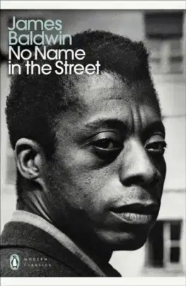 Eseje, úvahy, štúdie No Name in the Street - James Baldwin