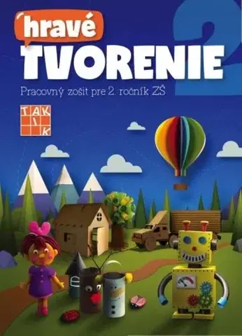 Učebnice pre ZŠ - ostatné Hravé tvorenie PZ pre 2.ročník - Mária Vargová