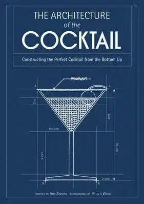 Nápoje - ostatné The Architecture of the Cocktail - Amy Zavatto