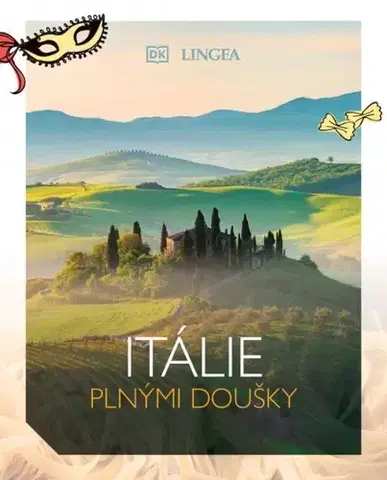 Európa Itálie plnými doušky