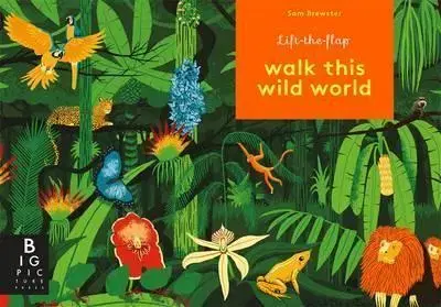 V cudzom jazyku Walk This Wild World - Sam Brewster,Kate Baker