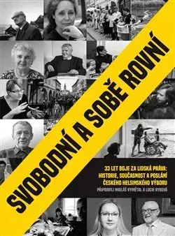 Osobnosti Svobodní a sobě rovní - Lucie Rybová,Mikuláš Vymětal