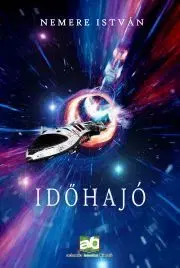 Sci-fi a fantasy Időhajó - István Nemere