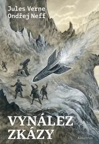 Dobrodružstvo, napätie, western Vynález zkázy - Jules Verne,Ondřej Neff,Karel Jerie