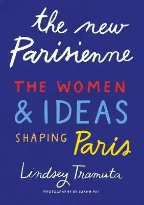 Geografia - ostatné The New Parisienne - Lindsey Tramuta