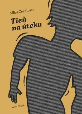 Novely, poviedky, antológie Tieň na úteku - Miloš Zvrškovec