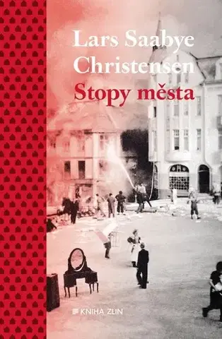 Svetová beletria Stopy města - Lars Saabye Christensen