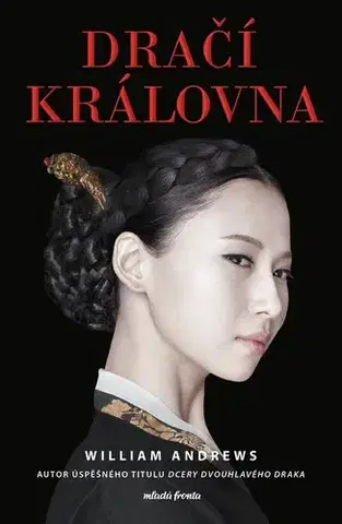 Historické romány Dračí královna - William Andrews