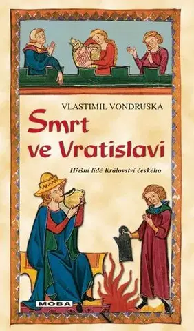 Detektívky, trilery, horory Smrt ve Vratislavi - Vlastimil Vondruška
