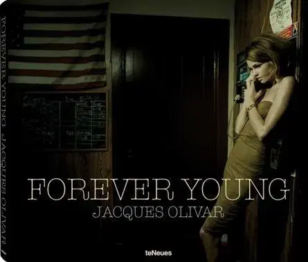Cudzojazyčná literatúra Forever Young - Jacques Olivar