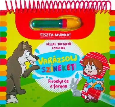 Pre deti a mládež - ostatné Varázsolj színeket! - Piroska és a farkas