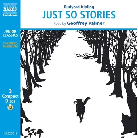 Svetová beletria Naxos Audiobooks Just So Stories (EN)