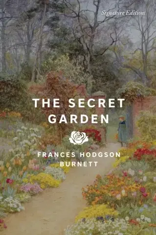 Beletria The Secret Garden - Frances Hodgson Burnett