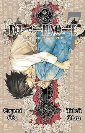 Manga Death Note - Zápisník smrti 7 - Óba Cugumi,Obata Takeši,Anna Křivánková,Jiří Pavlovský