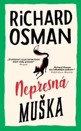 Detektívky, trilery, horory Nepresná muška - Richard Osman,Tamara Chovanová