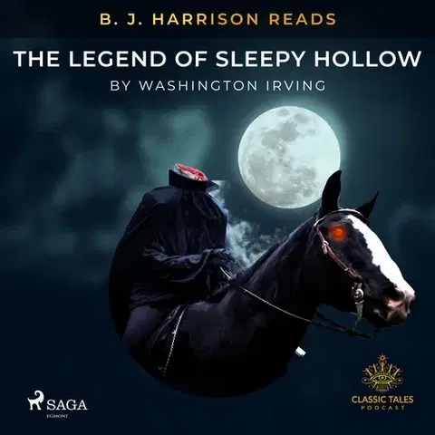 Svetová beletria Saga Egmont B. J. Harrison Reads The Legend of Sleepy Hollow (EN)