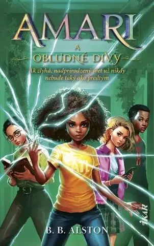Fantasy, upíri Amari a obludné divy - B.B. Alston,Oľga Kraľovičová