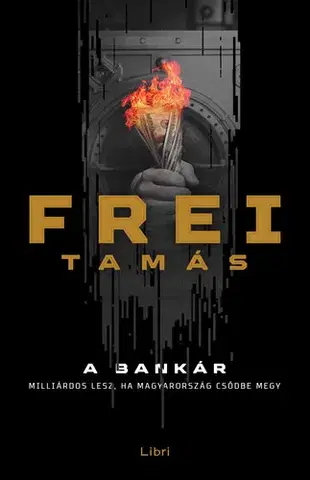 Detektívky, trilery, horory A bankár - Tamás Frei