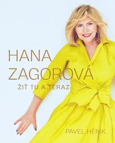 Film, hudba Hana Zagorová: Žiť tu a teraz - Pavel Hénik