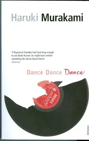 Cudzojazyčná literatúra Dance, Dance, Dance - Haruki Murakami,neuvedený