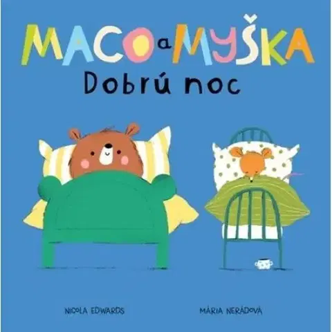 Leporelá, krabičky, puzzle knihy Maco a myška 2: Dobrú noc - Nicola Edwards,Mária Nerádová,Ester Demjanová