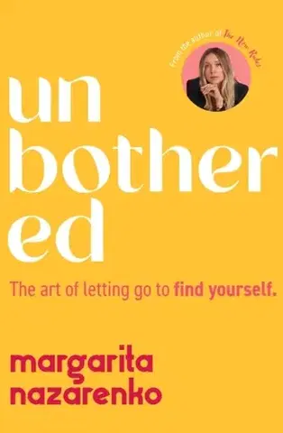 Motivačná literatúra Unbothered - Margarita Nazarenko