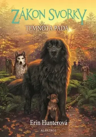Pre deti a mládež Zákon svorky 3: Temnota padá - Erin Hunterová