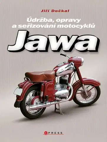 Auto, moto Jawa, 3. vydání - Jiří Dočkal