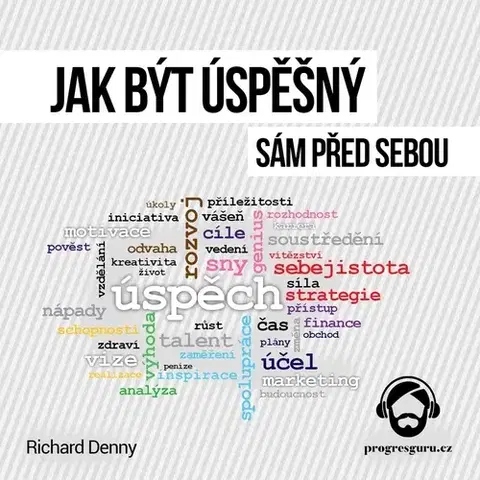 Rozvoj osobnosti Progres Guru Jak být úspěšný