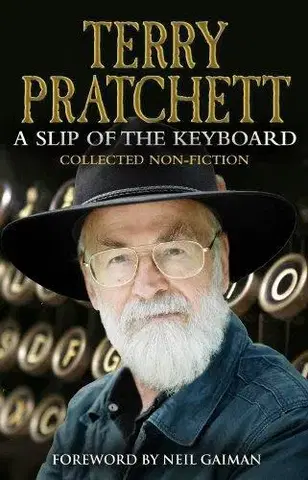 Cudzojazyčná literatúra A Slip of the Keyboard - Terry Pratchett