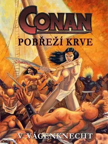 Sci-fi a fantasy Conan - pobřeží krve - Václav Vágenknecht