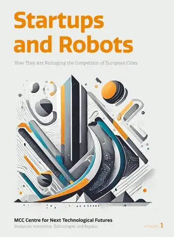 Biznis a kariéra Startups and Robots - Cséfalvay Zoltán (ed.)