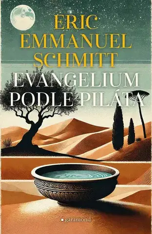 Beletria - ostatné Evangelium podle Piláta - Eric Emmanuel Schmitt