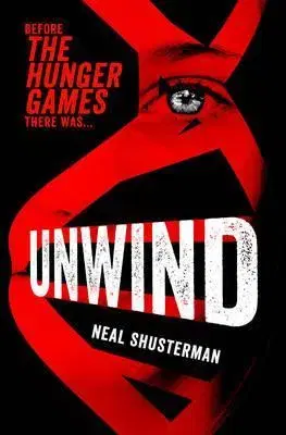 V cudzom jazyku Unwind - Neal Shusterman