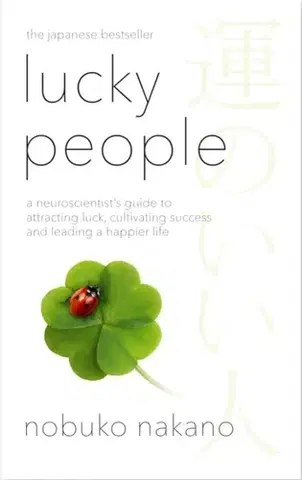 Motivačná literatúra Lucky People - Nobuko Nakano
