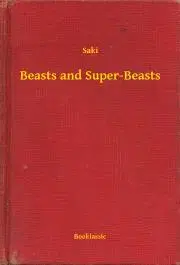 Svetová beletria Beasts and Super-Beasts