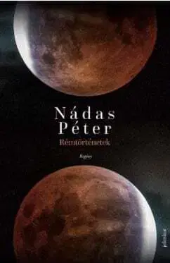 Detektívky, trilery, horory Rémtörténetek - Péter Nádas