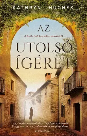 Romantická beletria Az utolsó ígéret - Katheryn Hughes