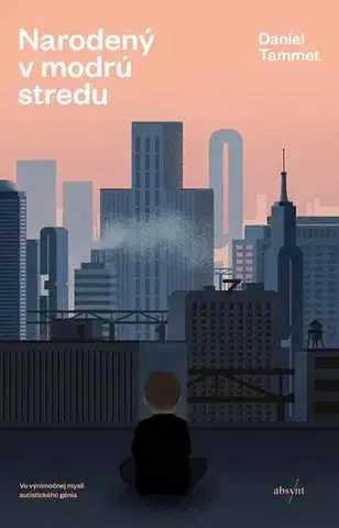 Biografie - Životopisy Narodený v modrú stredu - Daniel Tammet