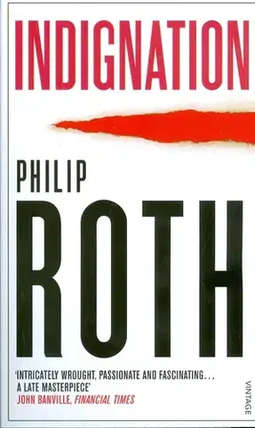 Cudzojazyčná literatúra Indignation - Philip Roth,neuvedený