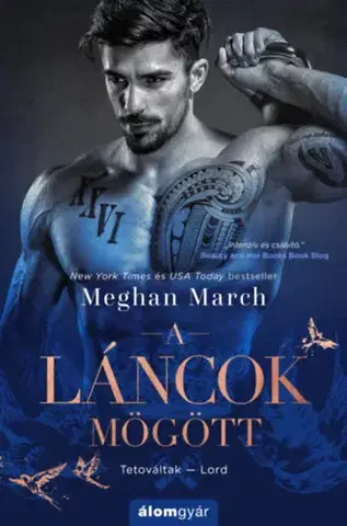 Erotická beletria A láncok mögött - Tetováltak 3 - Meghan March