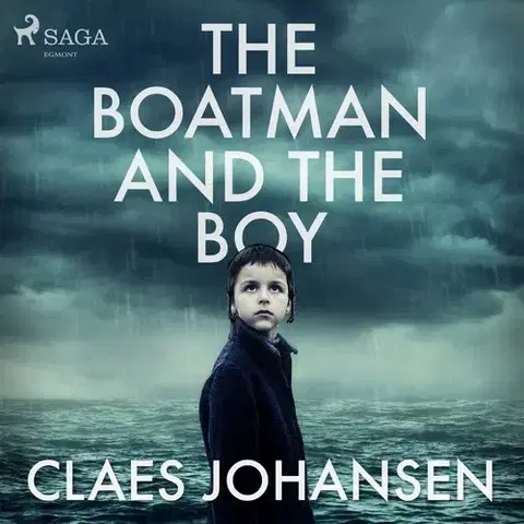 Beletria - ostatné Saga Egmont The Boatman and the Boy (EN)