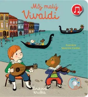 Zvukové knihy Môj malý Vivaldi: Zvuková knižka